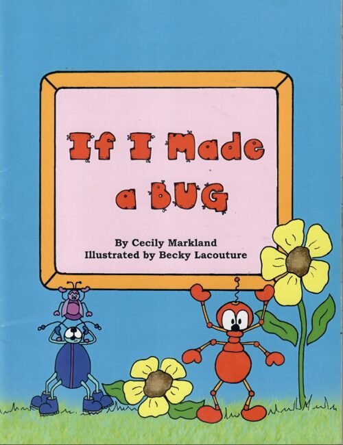 If I Made a Bug cover