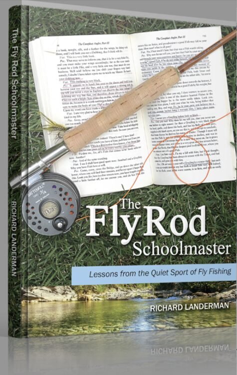 Cover of The Fly Rod Schoolmaster